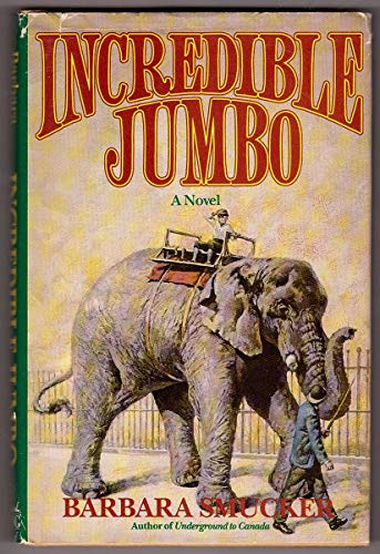 Incredible Jumbo 0670829706 Book Cover
