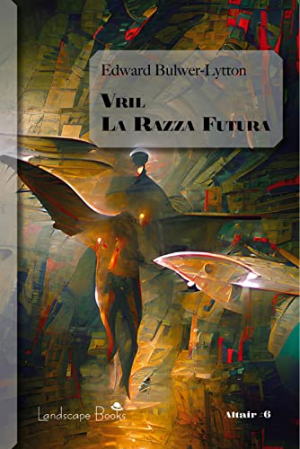 Vril. La razza futur
