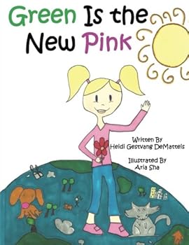Paperback Green Is the New Pink Book