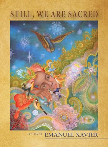 Still, We Are Sacred