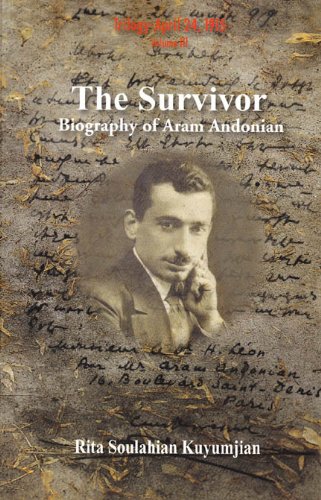 The Survivor Biography of Aram Andonian Rita Soulahian Amazon.in Books