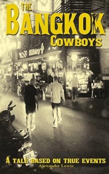 Paperback The Bangkok Cowboys Book