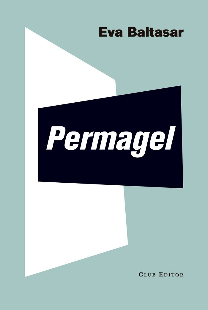 Permagel (El Club dels Novel·listes Book 70) (Catalan Edition)