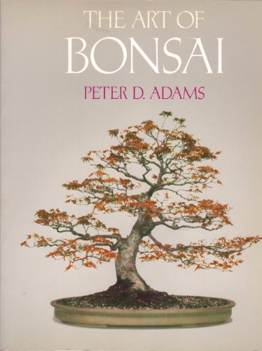 The Art of Bonsai 0706363310 Book Cover
