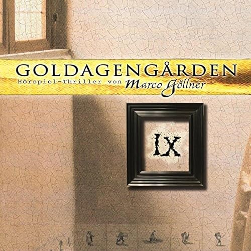 Goldagengarden 9 (Authored by Marco Göllner) episode artwork