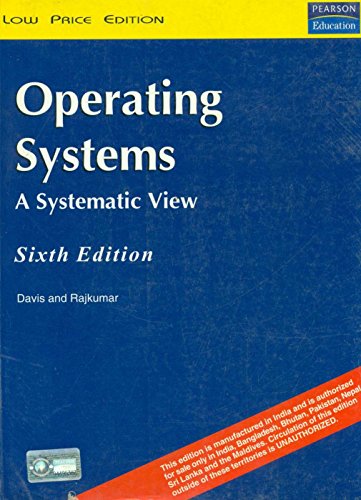 Operating Systems : A systematic View (Internat... 8131707105 Book Cover