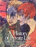  A History of Private Life: Riddles of Identity in Modern Times v. 5 (History of Private Life) by Philippe Aries (1994-09-06)