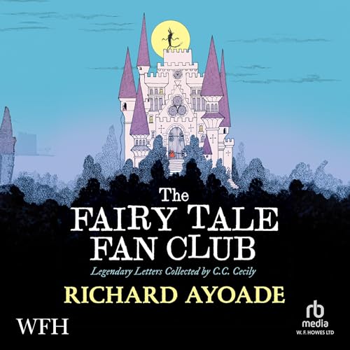 The Fairy Tale Fan Club by Richard Ayoade episode artwork