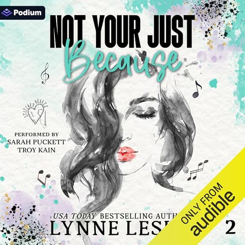Not Your Just Because cover art