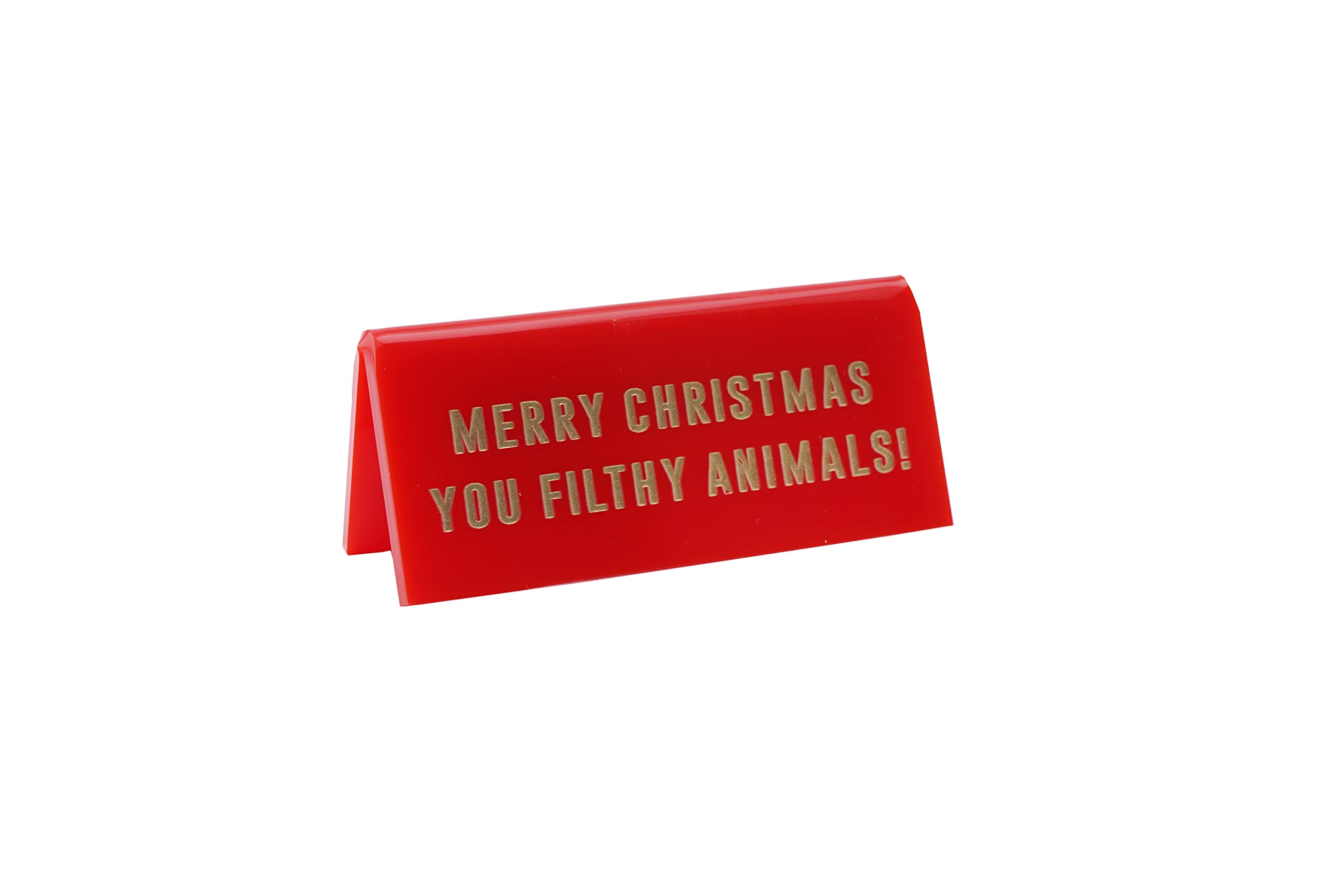 Cgb Giftware Red, Gold | Red Acrylic Christmas Desk Sign ‘Merry Christmas You Filthy Animals’ | Humour Novelty | Secret Santa | Gift For Him Her | Made In The Uk | Gb06609