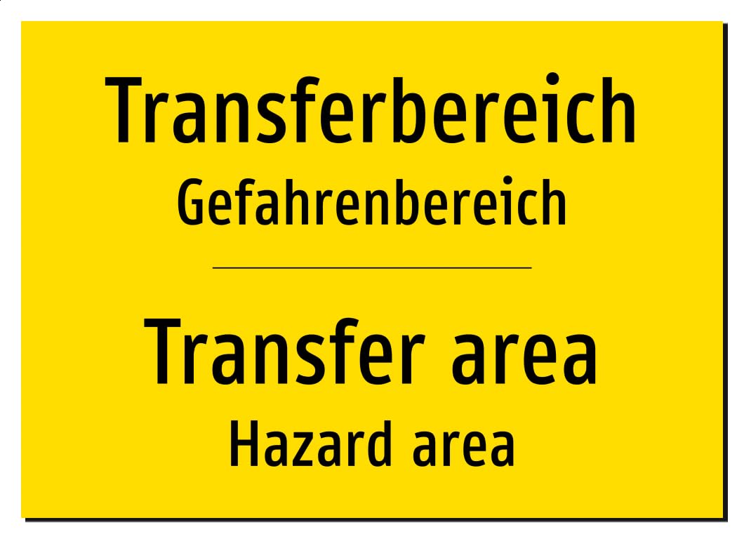 64575-DEEN-T-12 | Transferbereich Gefahrenbereich Schild | Deutsch