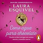 Como agua para chocolate