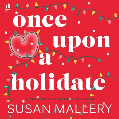 Once upon a Holidate (Authored by Susan Mallery) episode artwork