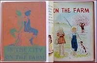 In the City and One the Farm B001REZR24 Book Cover