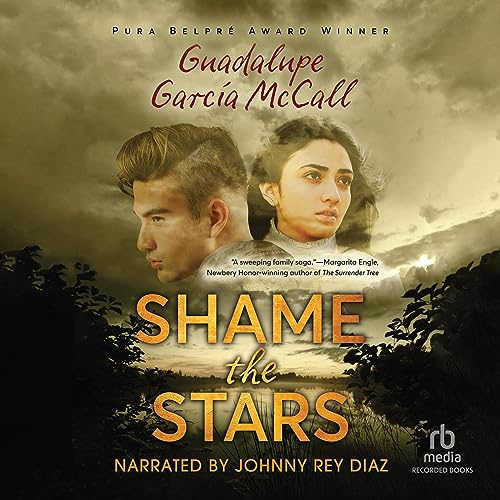Shame the Stars by Guadalupe Garcia McCall episode artwork