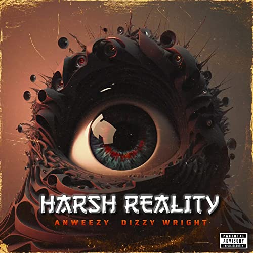  Harsh Reality (feat. Dizzy Wright) [Explicit]