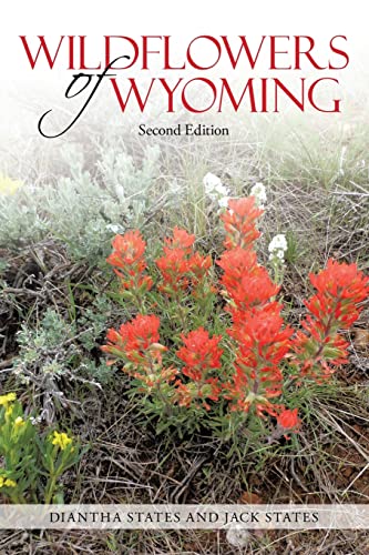 Wildflowers of Wyoming: Second Edition