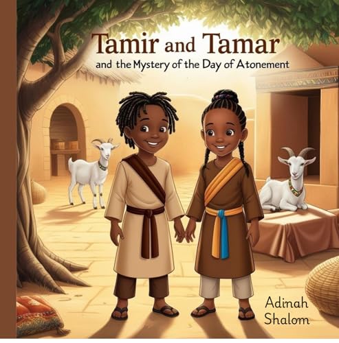 Tamir and Tamar and The Mystery of the Day of