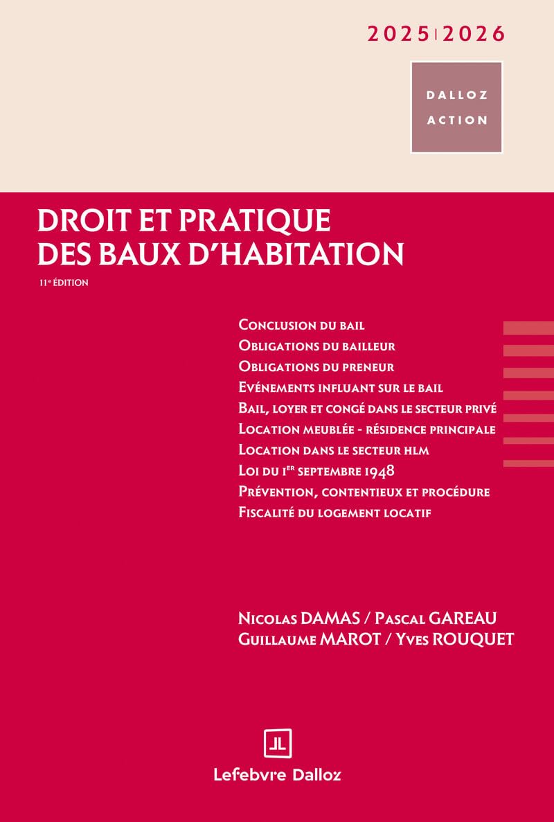 Droit des baux d'habitation 2025/2026 pour sécuriser sereinement votre patrimoine