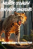 WC Inteligente: La solución ideal para el ahorro 4 Incursão Selvagem: Confronto Sangrento (Portuguese Edition)