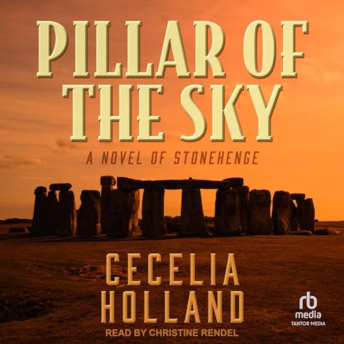 Pillar of the Sky by Cecelia Holland episode artwork