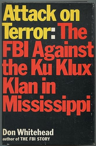 ATTACK ON TERROR: The FBI Against The Ku Klux K... [Unknown] B0028Q6R7O Book Cover