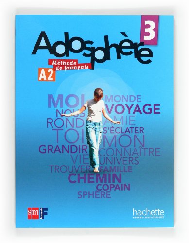 Méthode de français 3. Adosphère - 9788467545784 Méthode de français 3. Adosphère - 9788467545784
