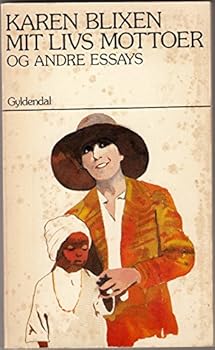 Mit Livs Mottoer og Andre Essays