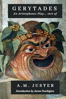 Paperback Gerytades: An Aristophanes Play... sort of Book