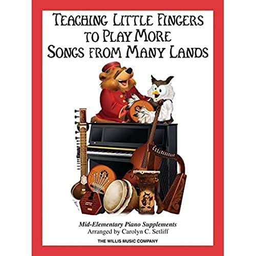 Image of Teaching Little Fingers to Play More Songs from Many Lands: Piano Solos with Optional Teacher Accompaniments