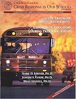 PRACTICAL GUIDE F/CRISIS RESPONSE... 0967476291 Book Cover