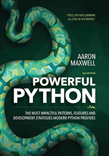 Powerful Python: The Most Impactful Patterns, Features, and Development Strategies Modern Python Provides view 2