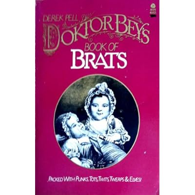 Doktor Bey's Book of Brats