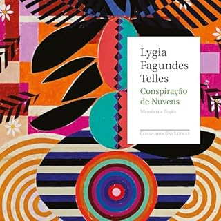 Conspiração de nuvens Audiolivro Por Lygia Fagundes Telles capa