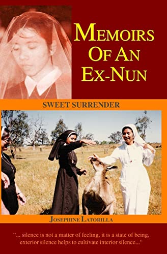 Memoirs Of An Ex-Nun: Sweet Surrender