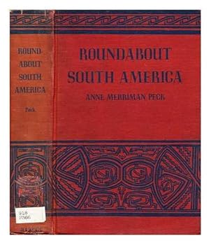 Hardcover Roundabout South America ... Illustrated by the author Book