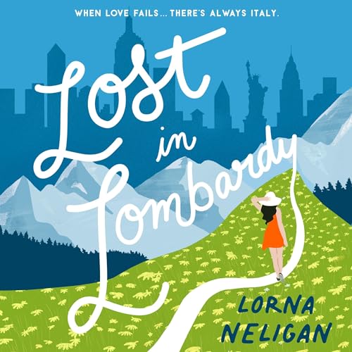 Lost in Lombardy (By Lorna Neligan) episode artwork
