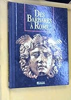 Des Barbares à Rome 2731211385 Book Cover