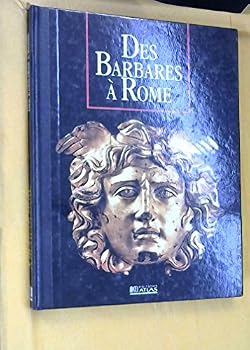 Hardcover Des Barbares à Rome [French] Book