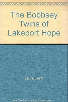 The Bobbsey Twins of Lakeport "Hope