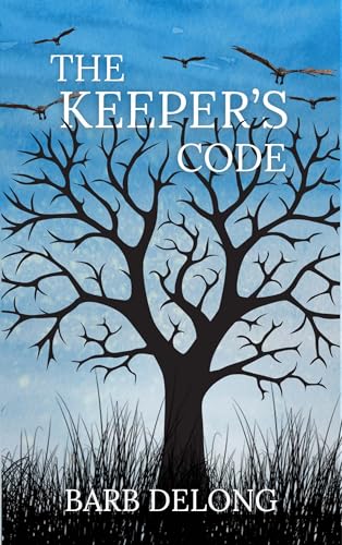 The Keeper's Code (Keepers of Magic Book 2)