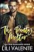The Panty Melter: An Enemies to Lovers/Boss's Big Brother/Grumpy Fighter Pilot with a Heart of Gold Romance (The Hunter Brothers Book 4)