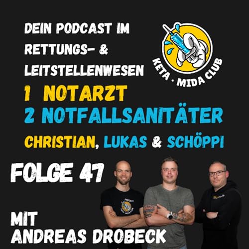 Folge 47 VGH st&auml;rkt Notfallsanit&auml;ter: Das Urteil, das jeder kennen sollte mit Andreas Drobeck