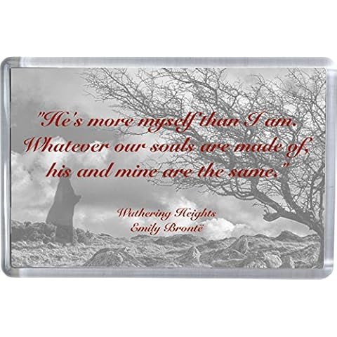Emily Bronte Wuthering Heights Quote Magnet Fridge Magnet 5 x 7.5 cm Cover