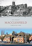 macclesfield town  Macclesfield Through Time