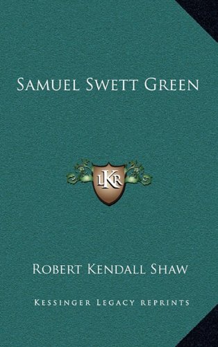 Samuel Swett Green