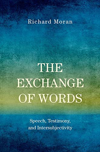 The Exchange of Words: Speech, Testimony, and Intersubjectivity Livre eBook France