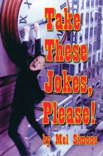 Take These Jokes, Please! 1593931689 Book Cover
