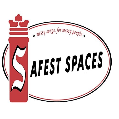 Safest Spaces by Safest Spaces on Amazon Music