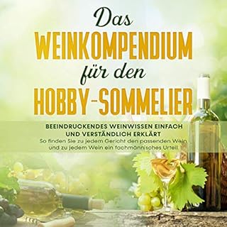 Das Weinkompendium für den Hobby-Sommelier Titelbild